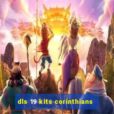 dls 19 kits corinthians